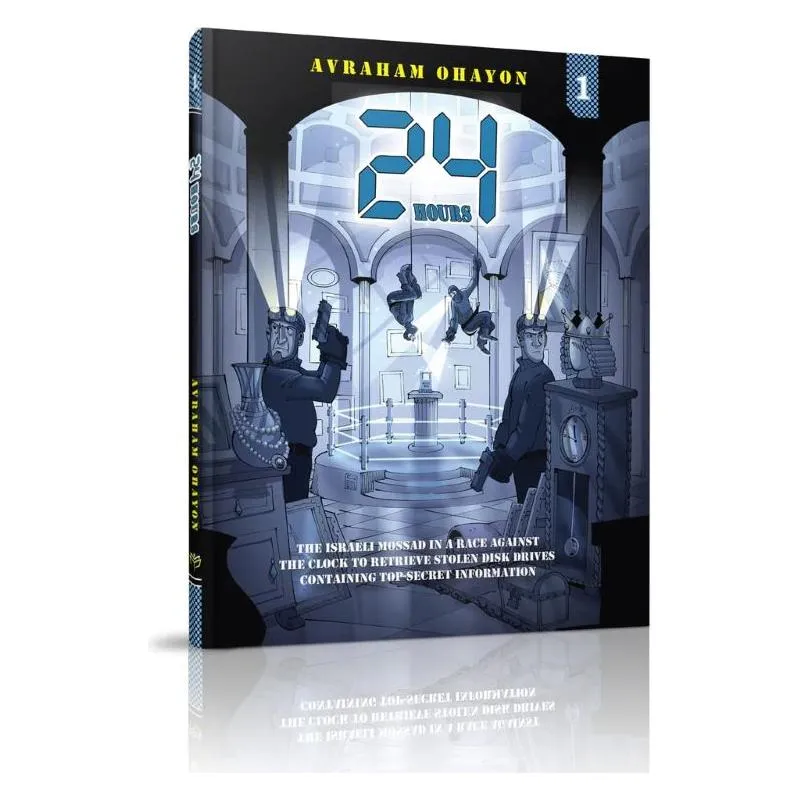 24 Hours Volume 1 A Comics Book by Avraham Ohayon Ages 8-12 years old